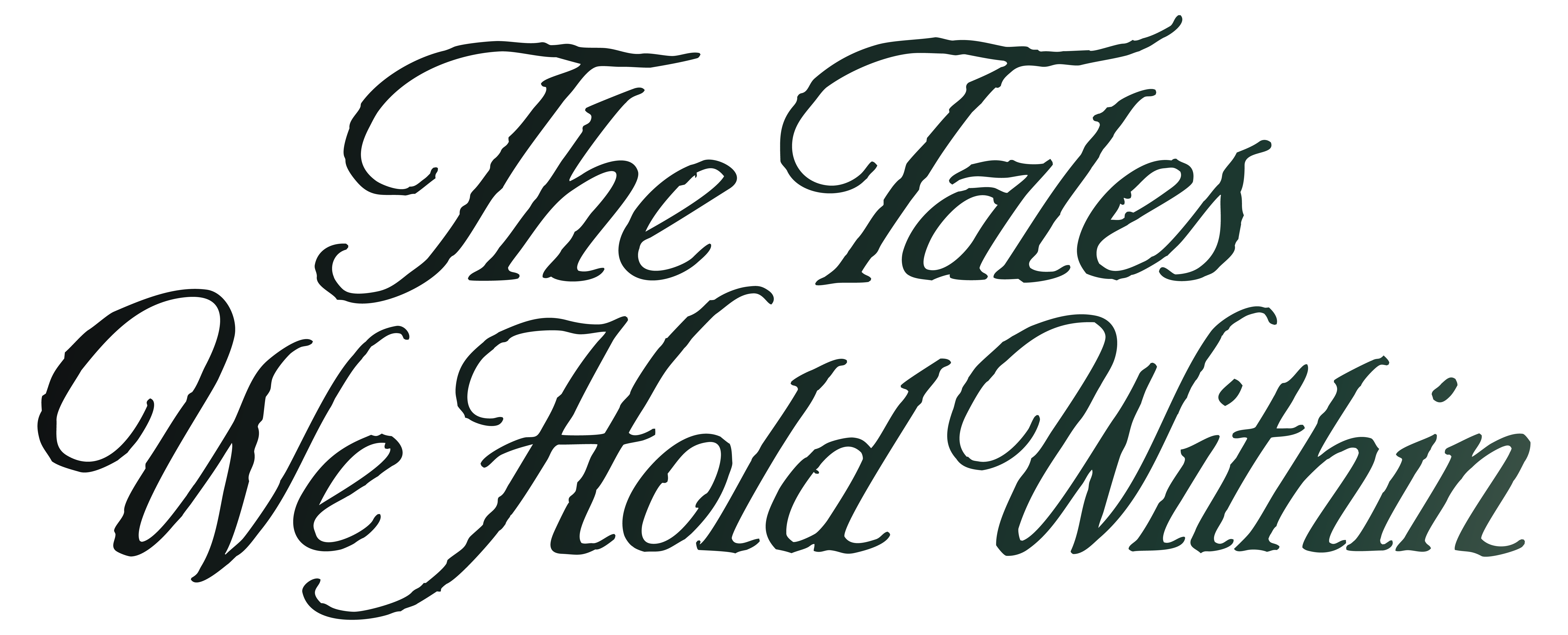 THE TALES WE HOLD